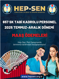 2025 Temmuz-Aralık Dönemi Zamlı Kadrolu Sağlık Çalışanı Maaşı 657 SK Tabi Kadrolu Personel